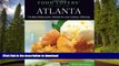 READ BOOK  Food Lovers  Guide toÂ® Atlanta: The Best Restaurants, Markets   Local Culinary