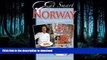READ  Eat Smart in Norway: How to Decipher the Menu, Know the Market Foods   Embark on a Tasting