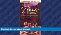 READ  Eating and Drinking in Paris: French Menu Reader and Restaurant Guide (The What Kind of