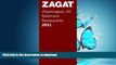 READ  Zagat 2011 Washington DC/Baltimore Restaurants (Zagat Survey: Washington, D.C./Baltimore