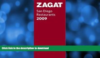 READ  Zagat 2009 San Diego Restaurants (Zagatsurvey: San Diego Restaurants) FULL ONLINE