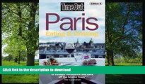 READ BOOK  Time Out Paris Eating and Drinking (Time Out Guides) FULL ONLINE