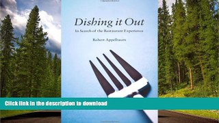 READ  Dishing It Out: In Search of the Restaurant Experience FULL ONLINE