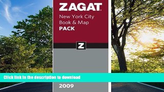 READ BOOK  2009 New York City Book   Map Pack: New York City Restaurants 2009, Map (ZAGAT Guides)