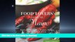 FAVORITE BOOK  Food Lovers  Guide to Maine: Best Local Specialties, Markets, Recipes,