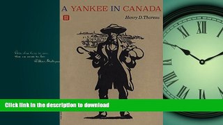 READ BOOK  A Yankee in Canada (NONE) FULL ONLINE