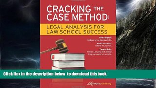 Pre Order Cracking the Case Method: Legal Analysis for Law School Success Paul Bergman Full Ebook