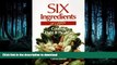 READ  Six Ingredients or Less: Light   Healthy (Cookbooks and Restaurant Guides) by Carlean