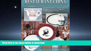 READ  Restaurant China : Identification   Value Guide for Restaurant, Airline, Ship   Railroad