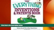 FAVORIT BOOK The Everything Inventions And Patents Book: Turn Your Crazy Ideas into Money-making