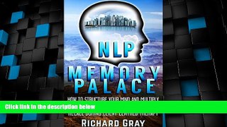 Best Price NLP Memory Palace: How To Structure Your Mind And Multiply Your Mental Power For