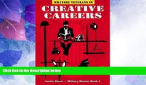 Best Price Military Veterans in Creative Careers: Acting, Directing, Writing and more in Film,