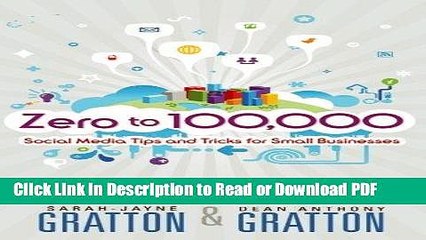 PDF Zero to 100,000: Social Media Tips and Tricks for Small Businesses (Que Biz-Tech) Ebook Online