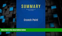 Price Summary: Crunch Point: Review and Analysis of Tracy s Book BusinessNews Publishing On Audio