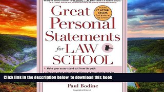 Pre Order Great Personal Statements for Law School Paul Bodine Full Ebook