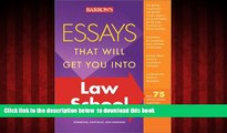 PDF Dan Kaufman Essays That Will Get You into Law School (Barron s Essays That Will Get You Into
