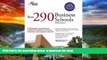 Best Price Princeton Review Best 290 Business Schools, 2008 Edition (Graduate School Admissions