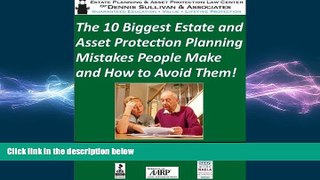 FAVORIT BOOK The 10 Biggest Estate and Asset Protection Planning Mistakes People Make and How to