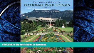 READ  The Complete Guide to the National Park Lodges, 6th FULL ONLINE