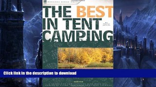 FAVORITE BOOK  The Best in Tent Camping: New Jersey: A Guide for Car Campers Who Hate RVs,