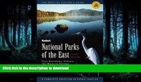 FAVORITE BOOK  National Parks of the East, 3rd Edition: Plus Seashores, Forests and Wildlife