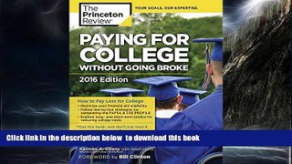 Buy Princeton Review Paying for College Without Going Broke, 2016 Edition (College Admissions