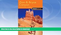 GET PDF  Fodor s In Focus Zion   Bryce Canyon National Parks, 1st Edition (Travel Guide) FULL