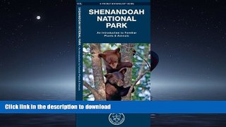 READ BOOK  Shenandoah National Park: A  Folding Pocket Guide to Familiar Plants   Animals (Pocket