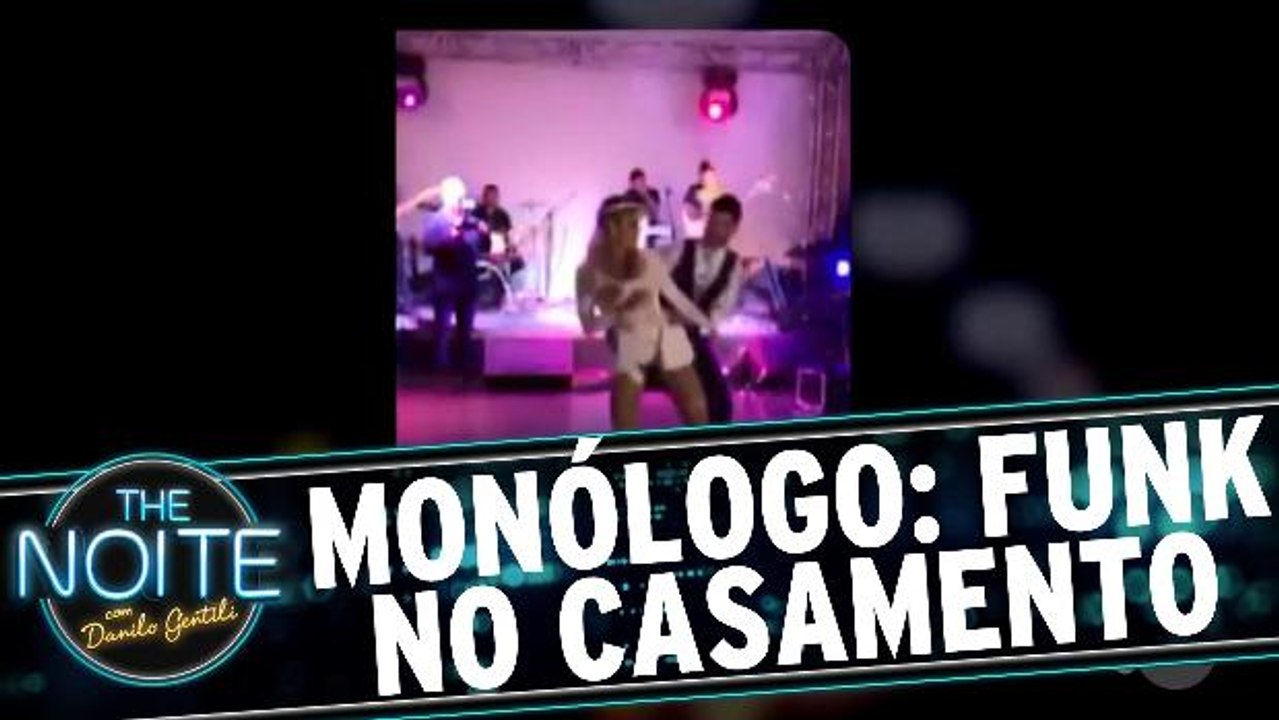 Monólogo: Casal troca valsa pelo funk