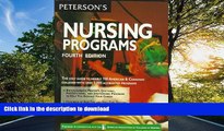 READ THE NEW BOOK Peterson s Guide to Nursing Programs (4th ed) READ EBOOK