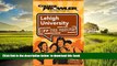 Pre Order Lehigh University: Off the Record - College Prowler Larry Koestler Full Ebook