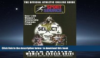 Buy  Womens Soccer Guide: The Official Athletic College Guide, Over 1,100 Women s Scholarship