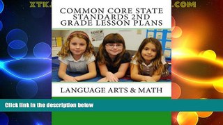 Best Price Common Core State Standards 2nd grade - Lesson Plans: Language Arts   Math Teacher s