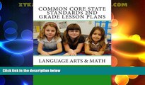 Best Price Common Core State Standards 2nd grade - Lesson Plans: Language Arts   Math Teacher s