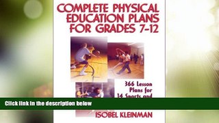 Best Price Complete Physical Education Plans for Grades 7-12 [With CDROM] Isobel Kleinman On Audio
