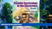 Online  The Parallel Curriculum in the Classroom, Book 1: Essays for Application Across the