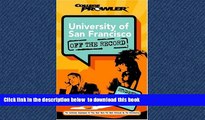 Best Price Sara Allshouse University of San Francisco: Off the Record (College Prowler) (College