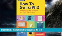 Pre Order How To Get A Phd: A Handbook For Students And Their Supervisors Estelle Phillips PDF