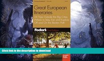 READ  Fodor s Great European Itineraries, 1st Edition: 24 Trips Outside the Big Cities Where to