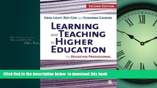 Pre Order Learning and Teaching in Higher Education: The Reflective Professional Greg Light