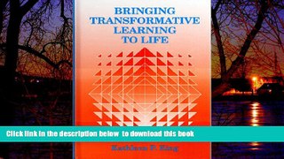 Pre Order Bringing Transformative Learning to Life Kathleen P. King Full Ebook