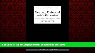 Audiobook Gramsci, Freire and Adult Education: Possibilities for Transformative Action (Global