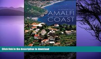 EBOOK ONLINE  The Wonders of the Amalfi Coast: And Capri, Ischia, Naples, Pompeii, Sorrento