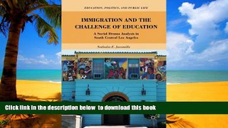 Pre Order Immigration and the Challenge of Education: A Social Drama Analysis in South Central Los