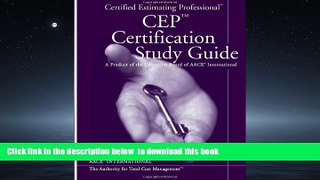 Pre Order AACE International s Certified Estimating Professional CEP Certification Study G AACE