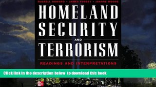 Pre Order Homeland Security and Terrorism: Readings and Interpretations (The Mcgraw-Hill Homeland