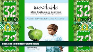 Price Inevitable: Mass Customized Learning Beatrice McGarvey For Kindle