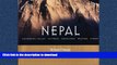 READ BOOK  Nepal: Kathmandu Valley, Chitwan, Annapurna, Mustang, Ev (General Pictorial)  BOOK