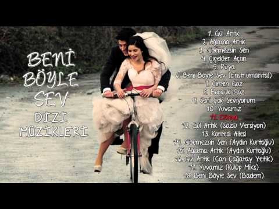 Beni Böyle Sev - Dizi Müzikleri - Dünya