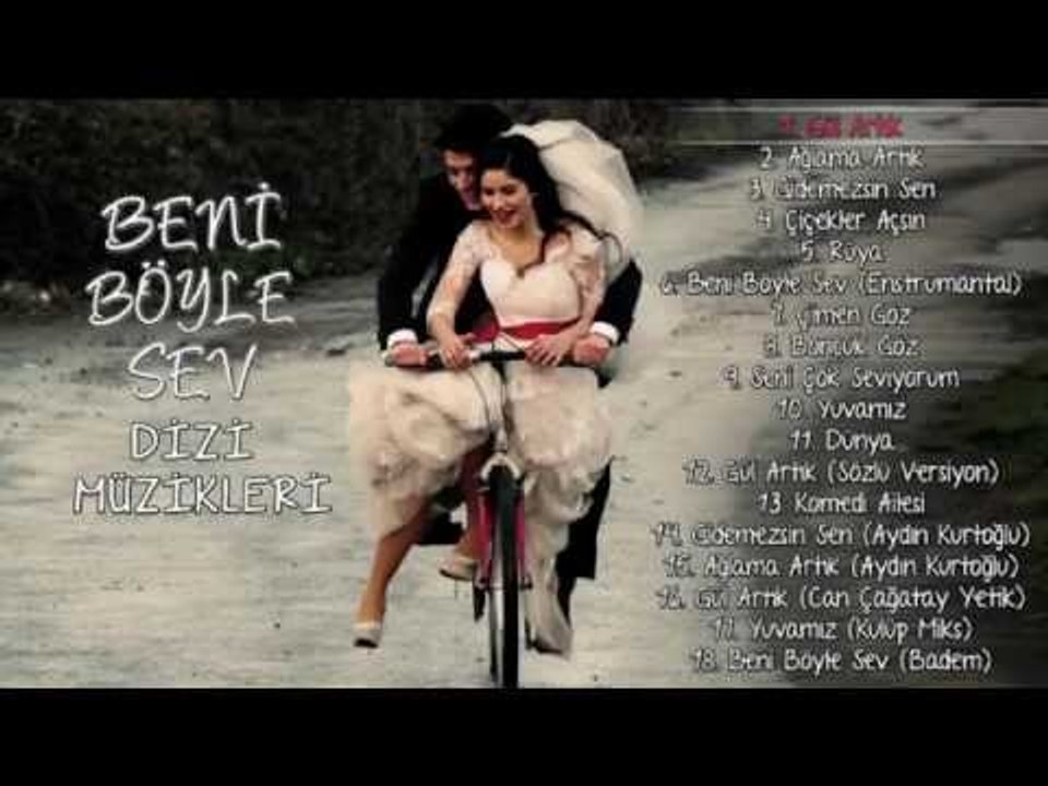 Beni Böyle Sev -Dizi Müzikleri - Albüm Tanıtım